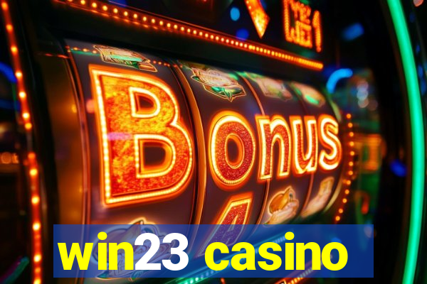 win23 casino